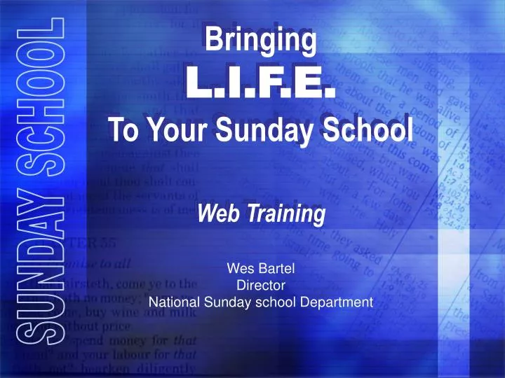 bringing l i f e to your sunday school web training