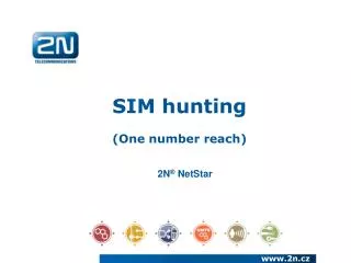 SIM hunting ( One number reach )