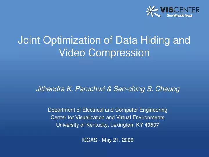 joint optimization of data hiding and video compression
