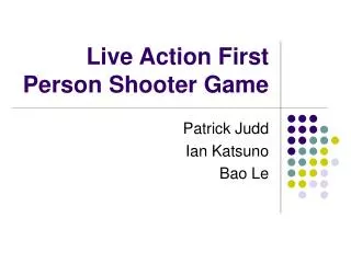 Live Action First Person Shooter Game
