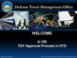 WELCOME A-100 TDY Approval Process in DTS