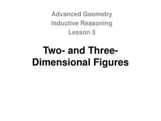 Two- and Three-Dimensional Figures
