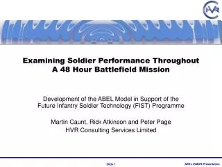 Examining Soldier Performance Throughout A 48 Hour Battlefield Mission