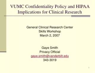 VUMC Confidentiality Policy and HIPAA Implications for Clinical Research