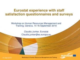 Eurostat experience with staff satisfaction questionnaires and surveys