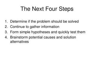 The Next Four Steps