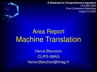 Area Report Machine Translation