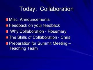 Today: Collaboration