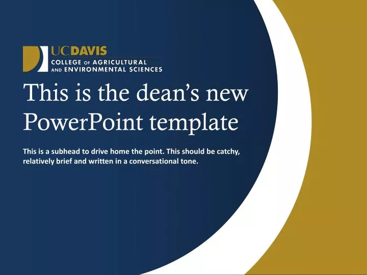 this is the dean s new powerpoint template