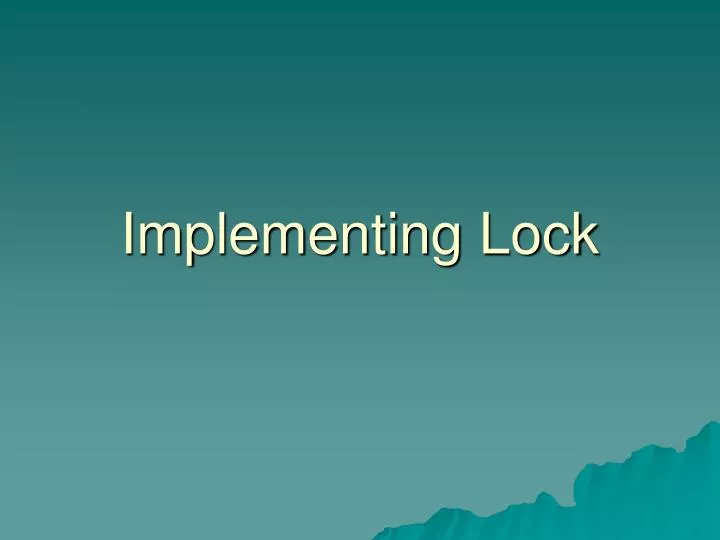 implementing lock