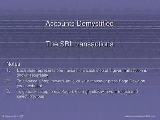 Accounts Demystified The SBL transactions