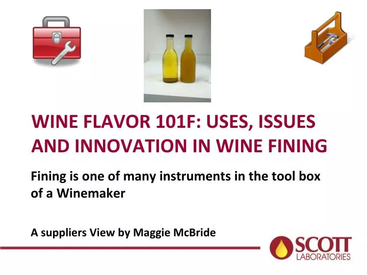 wine flavor 101f uses issues and innovation in wine fining