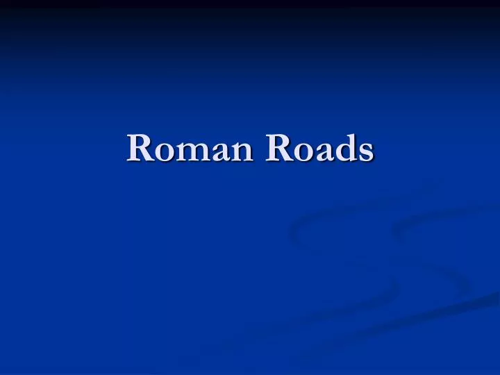 roman roads