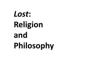 Lost : Religion and Philosophy
