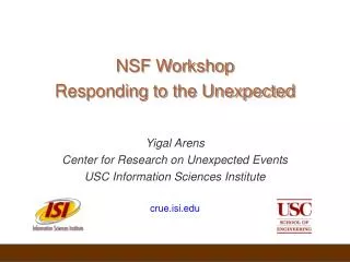 NSF Workshop Responding to the Unexpected