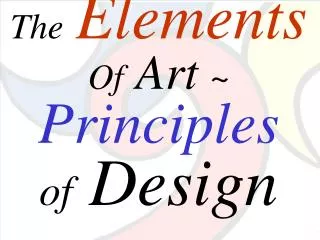The Elements Of Art ~ Principles of Design