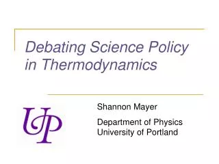 Debating Science Policy in Thermodynamics