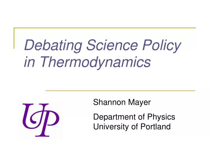 debating science policy in thermodynamics
