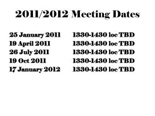 2011/2012 Meeting Dates