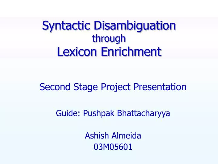 syntactic disambiguation through lexicon enrichment