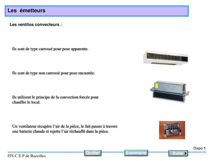 les ventilos convecteurs