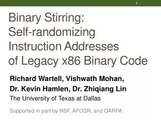 Binary Stirring: Self-randomizing Instruction Addresses of Legacy x86 Binary Code