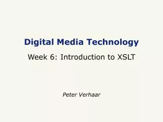 Digital Media Technology