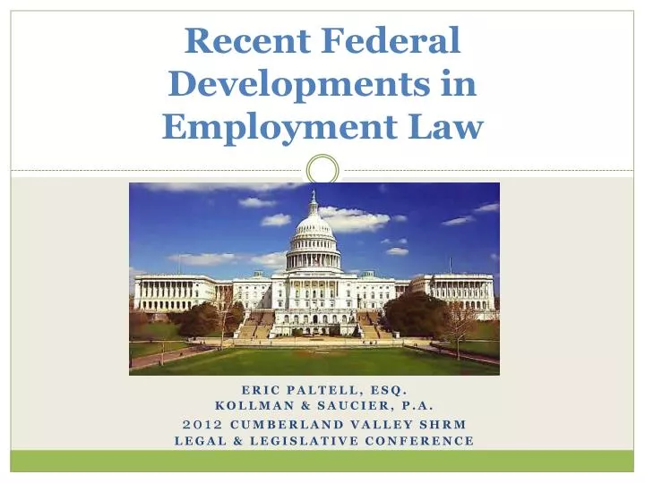 recent federal developments in employment law