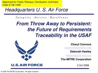 From Throw Away to Persistent: the Future of Requirements Traceability in the USAF