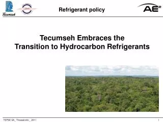 Tecumseh Embraces the Transition to Hydrocarbon Refrigerants