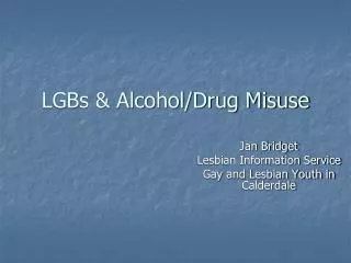 lgbs alcohol drug misuse