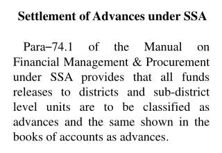 Settlement of Advances under SSA