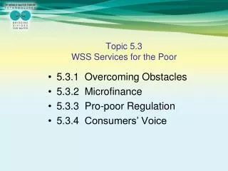 Topic 5.3 WSS Services for the Poor