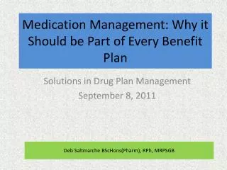 Medication Management: Why it Should be Part of Every Benefit Plan