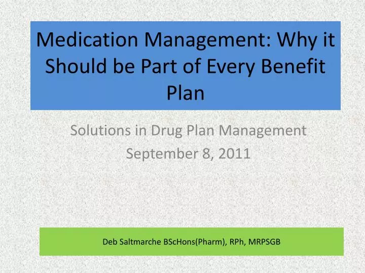 medication management why it should be part of every benefit plan