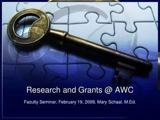 Research and Grants @ AWC