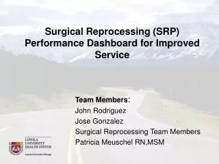 Surgical Reprocessing (SRP) Performance Dashboard for Improved Service