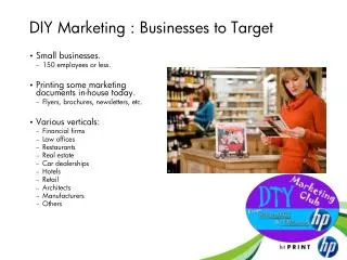 DIY Marketing : Businesses to Target