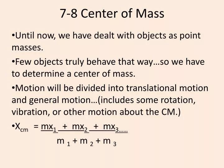 7 8 center of mass