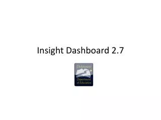 Insight Dashboard 2.7