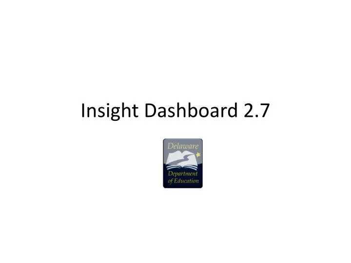 insight dashboard 2 7