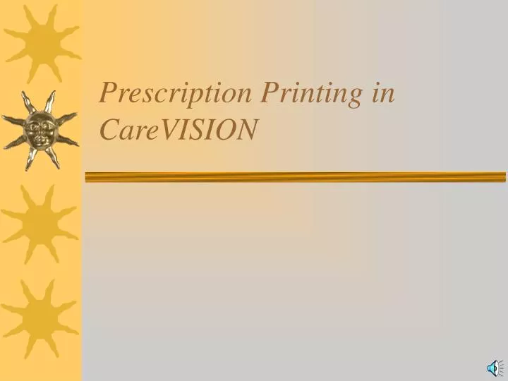 prescription printing in carevision