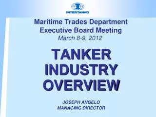 Maritime Trades Department Executive Board Meeting March 8-9, 2012