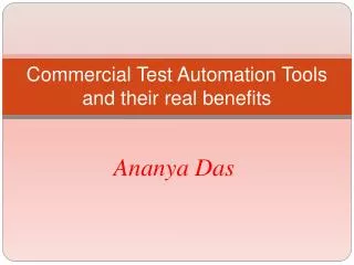 Commercial Test Automation Tools and their real benefits