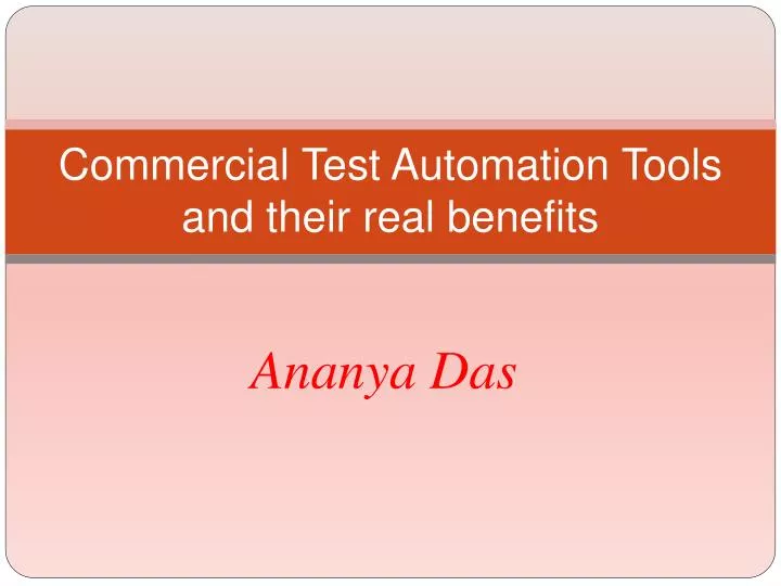 commercial test automation tools and their real benefits