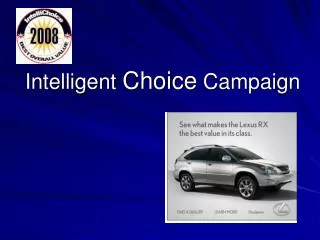 Intelligent Choice Campaign