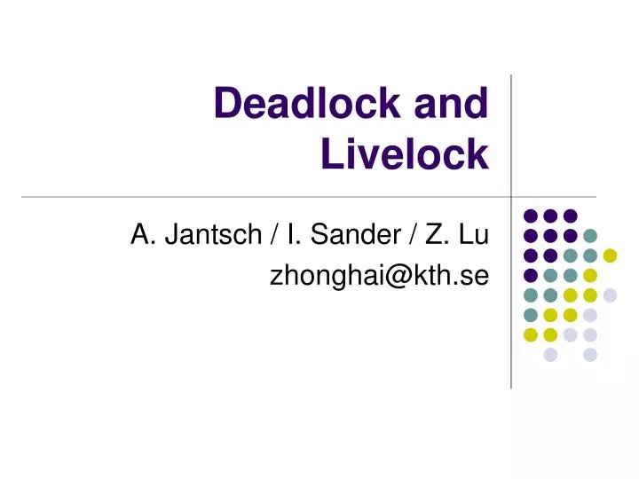deadlock and livelock