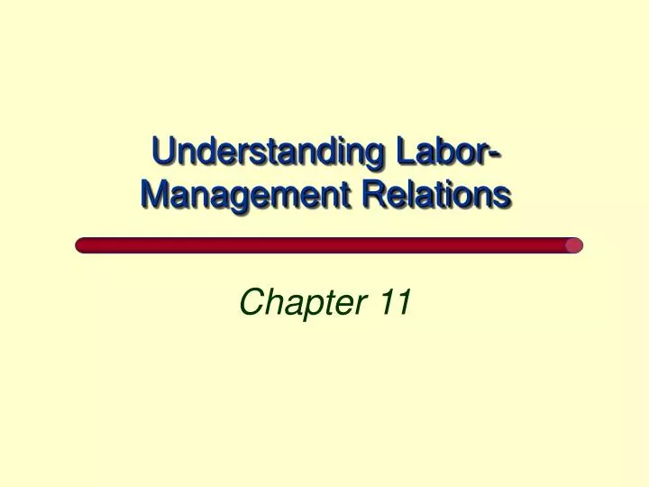 understanding labor management relations