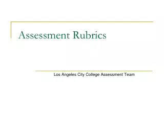 Assessment Rubrics