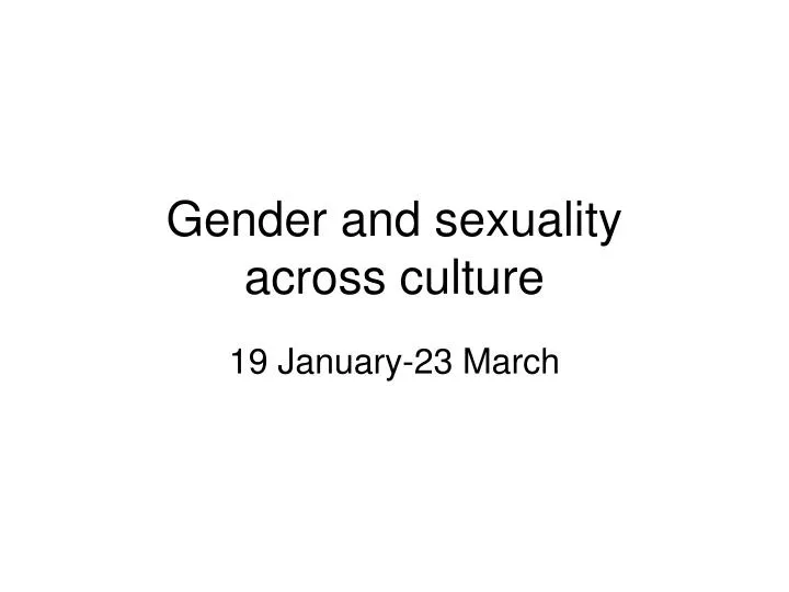gender and sexuality across culture